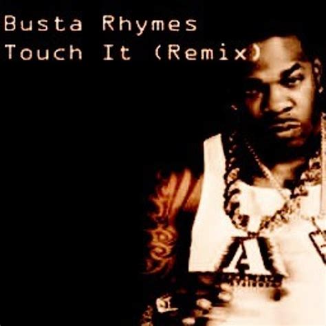 Stream busta rhymes - touch it remix .mp3 by Marco Falkone | Listen online for free on SoundCloud