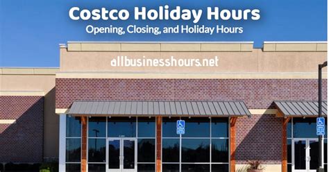 COSTCO HOLIDAY HOURS | Opening, Closing, and Holiday Hours