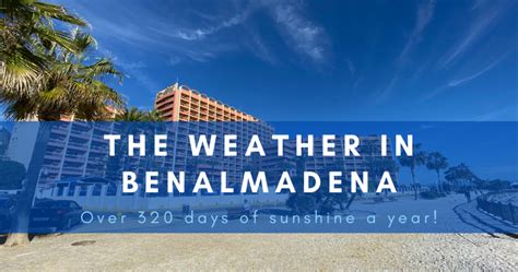 The Weather in Benalmádena: Over 320 Days of Sunshine a Year! | Sunset Beach Club