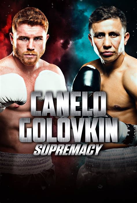 Gennady Golovkin vs. Canelo Alvarez (2017) - Posters — The Movie Database (TMDB)