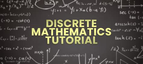 Discrete Mathematics Tutorial - GeeksforGeeks