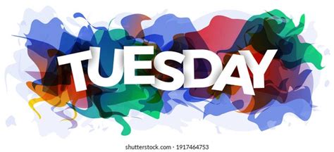 6,469 Creative Tuesday Images, Stock Photos & Vectors | Shutterstock