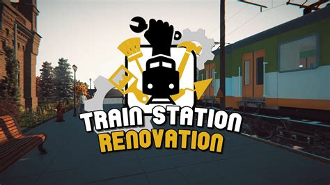 Train Station Renovation Review: Worth Jumping on the Hype-Train ...