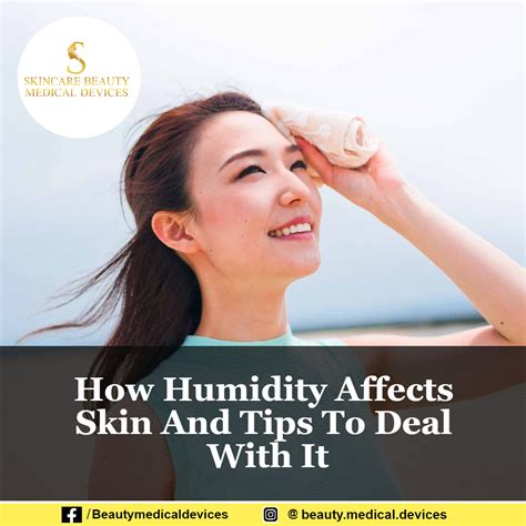 How Humidity Affects Skin And Tips To Deal With It