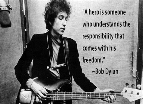 Bob Dylan Quotes, Words Of Wisdom, Singing, Understanding, Hero, Songs ...