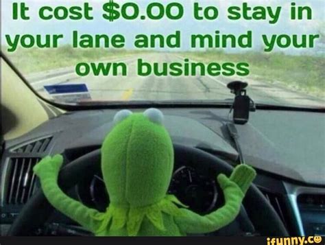 Stay In Your Lane Meme | fwtai