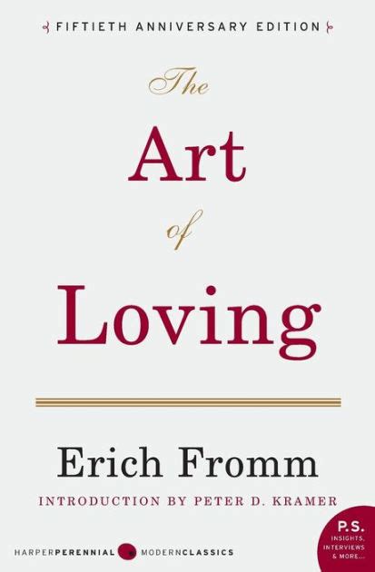 The Art of Loving by Erich Fromm, Paperback | Barnes & Noble®