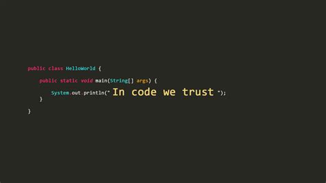 Code Wallpaper - In Code We Trust