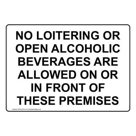 No Loitering In The Building Lobby You Are Being Sign NHE-33413