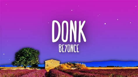 Beyonce - Donk (Lyrics) - YouTube