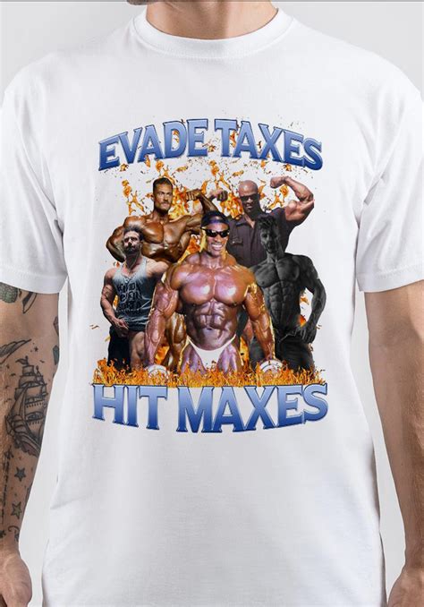 Hit Maxes Evade Taxes T-Shirt | Swag Shirts