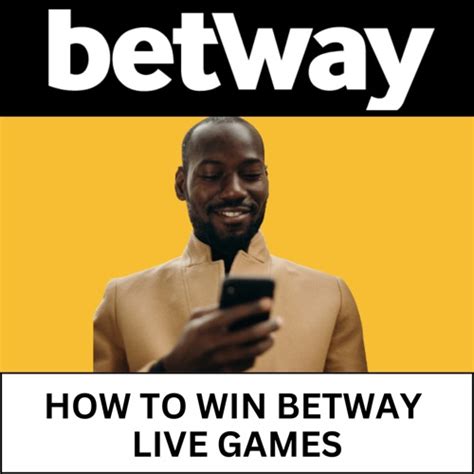 How to Win Betway Live Games