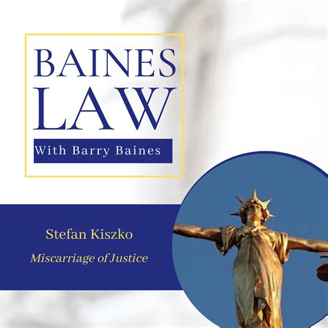 Miscarriage of Justice: Stefan Kiszko - Barry Baines