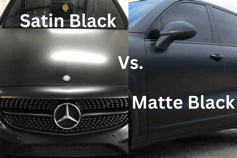 Satin Black Vs. Matte Black Car Finish - Sleek Auto Paint