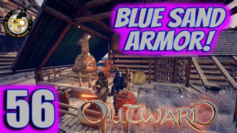 Outward Lets Play EP56 BLUE SAND ARMOR Walkthrough Gameplay Dark Souls ...