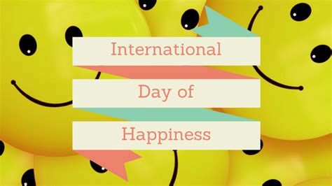 International Day of Happiness | GLADE (Global Learning and Development ...