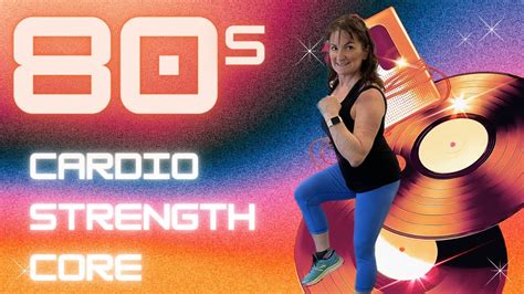 45 Minute Cardio Workout and 80s Jam. Cardio | Strength | Core - YouTube