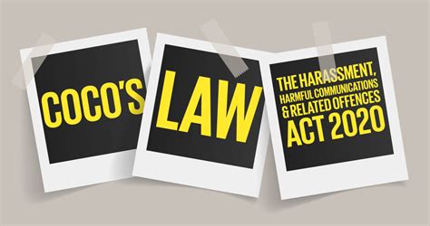 Coco's Law: what you need to know about The Harassment, Harmful Communications and Related ...