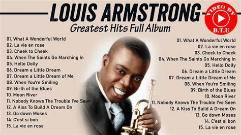 The Very Best Of Louis Armstrong HQ - Louis Armstrong Greatest Hits Full Album 2021 - Jazz Songs ...