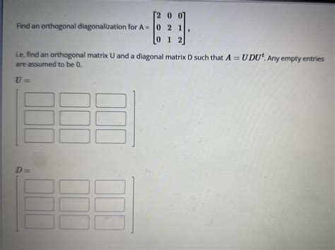 Find an orthogonal diagonalization for | Chegg.com