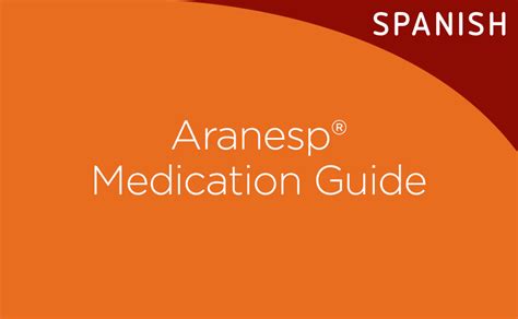 Aranesp® Medication Guide (Spanish)| Amgen Anemia Hub