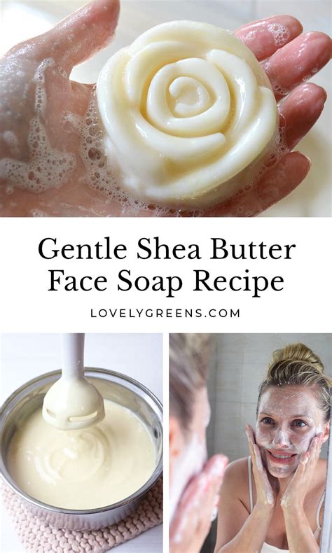 Gentle Shea Butter Face Soap Recipe for Beautiful Skin