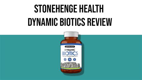 Stonehenge Health Dynamic Biotics Review 2022 - Probiotic Review Girl