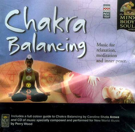 Chakra Balancing: Music for Relaxation, Meditation and Inner Peace (The ...