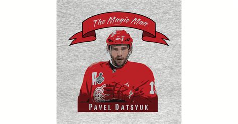 Pavel Datsyuk - Magic Man - Pavel - T-Shirt | TeePublic