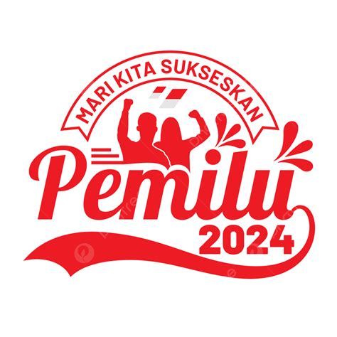 Gambar Teks Ucapan Selamat Sukses Di Pemilu 2024 Vektor, Pemilihan ...