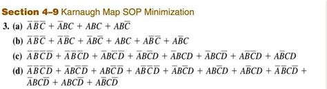 SOLVED: Section 4-9 Karnaugh Map SOP Minimization 3. (a) ABC + ABC + ABC + ABC (b) ABC + ABC ...