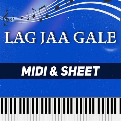 Lag Jaa Gale MIDI & Sheets – PIX Series