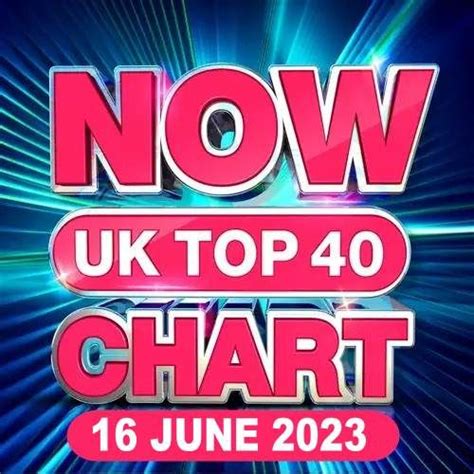 NOW UK Top 40 Chart (16.06.2023) - mp3 buy, full tracklist