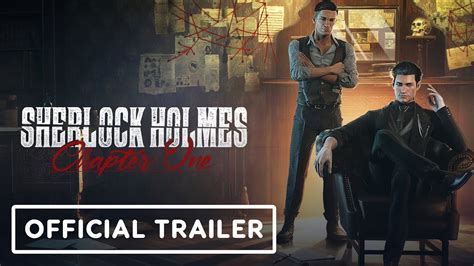 Sherlock Holmes Chapter One - Official Gameplay Reveal Trailer - YouTube