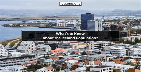 What’s to Know about the Iceland Population? – Iceland.org