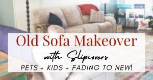 Old Sofa Makeover With Slipcovers | Review – Porch Light Reading