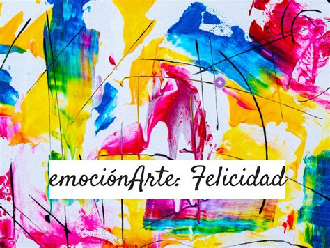 Actividades artísticas para trabajar las emociones en Ed. Infantil ...