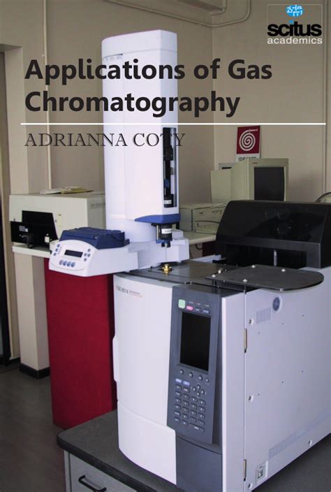 Applications of Gas Chromatography - Scitus Academics