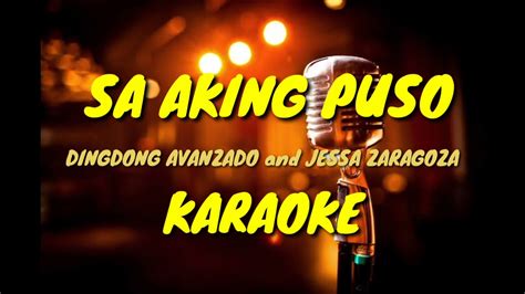 SA AKING PUSO by: DINGDONG AVANZADO and JESSA ZARAGOZA-KARAOKE - YouTube