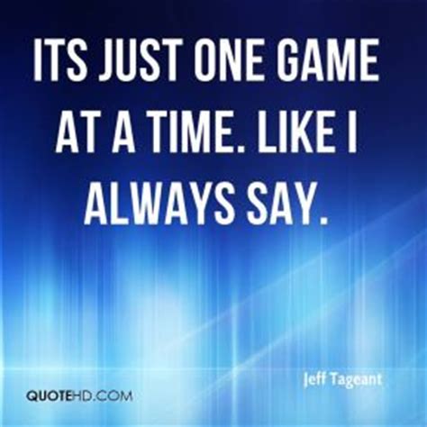 Game Time Quotes. QuotesGram