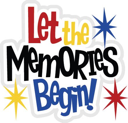 Let The Memories Begin SVG Files for Scrapbooking