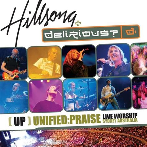 Hillsong Worship - (UP) Unified:Praise Lyrics and Tracklist | Genius