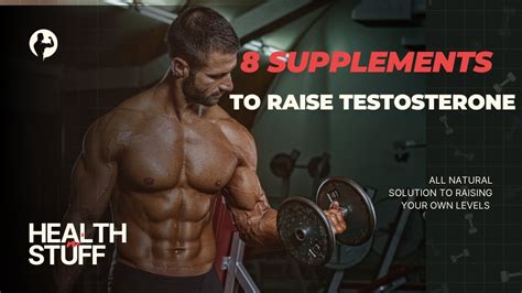 8 Supplements to Raise Testosterone - YouTube