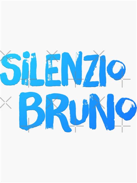 "Luca - Silenzio Bruno " Sticker by bodimchev | Redbubble