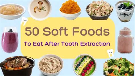 50 Soft Foods To Eat After Tooth Extraction - Dental Meal Plans