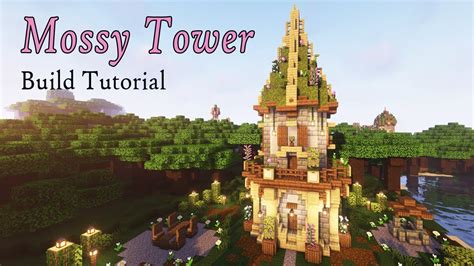 Minecraft Moss Tower | Cottagecore Moss Tower House Tutorial - YouTube