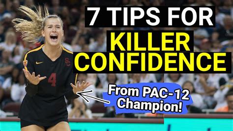 HOW TO GAIN CONFIDENCE IN SPORTS | USC Volleyball Player Victoria ...