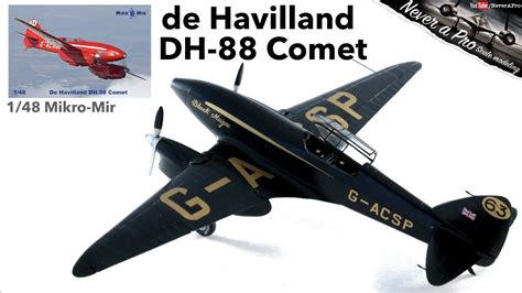 de Havilland DH.88 Comet "Black Magic" - 1/48 Mikro-Mir - Full scale model kit build - YouTube