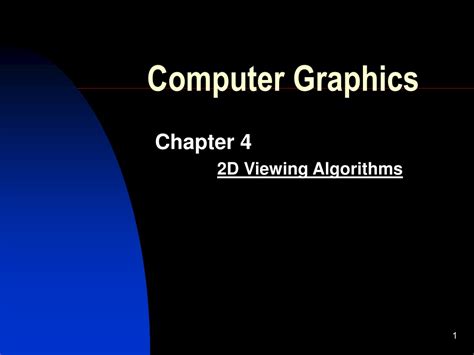 PPT - 2D Viewing and Line Clipping Algorithms in Computer Graphics PowerPoint Presentation - ID ...