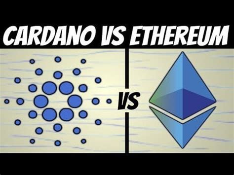 Cardano vs Ethereum (Unbiased Comparison) : cardano